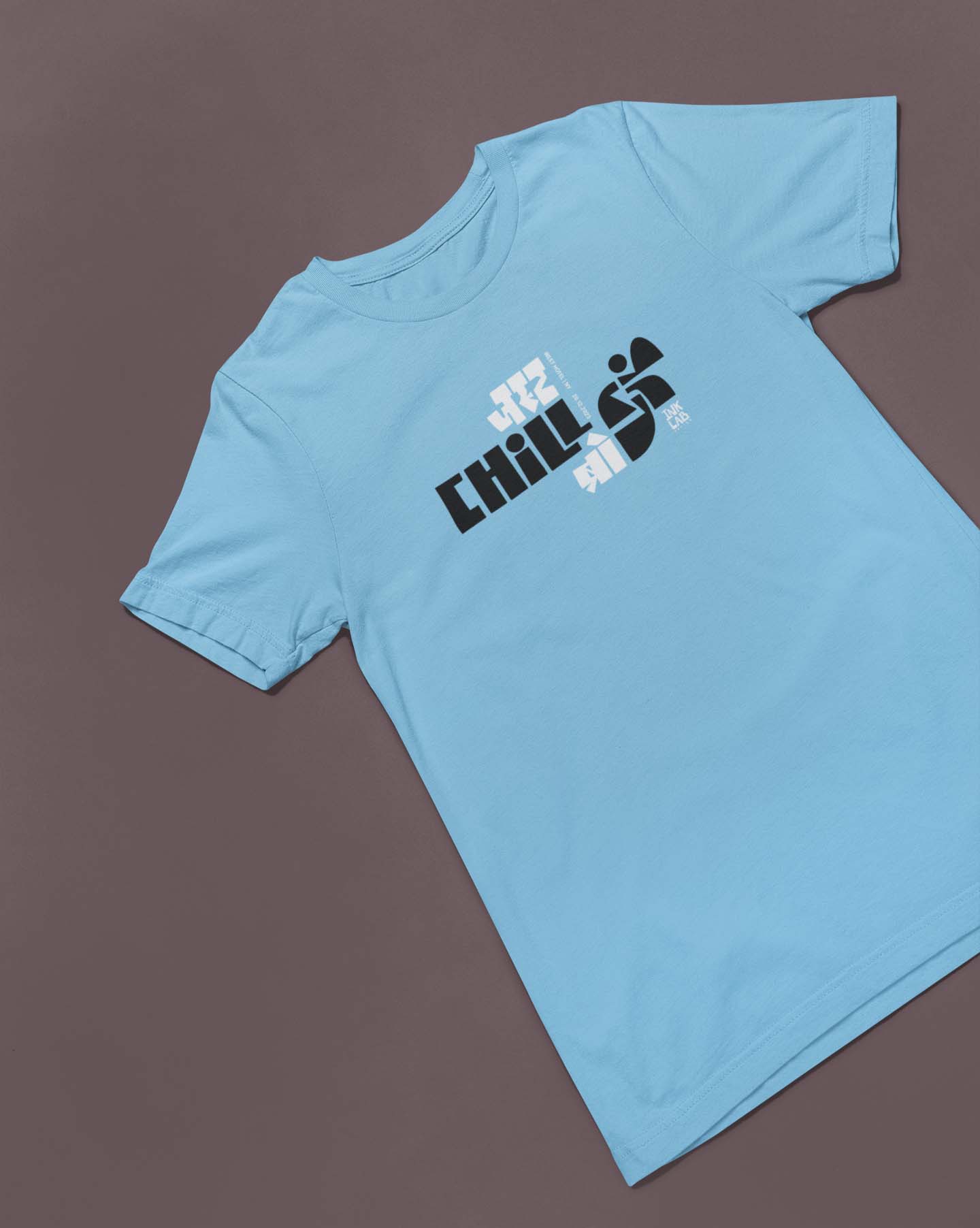 Just Chill T-shirt