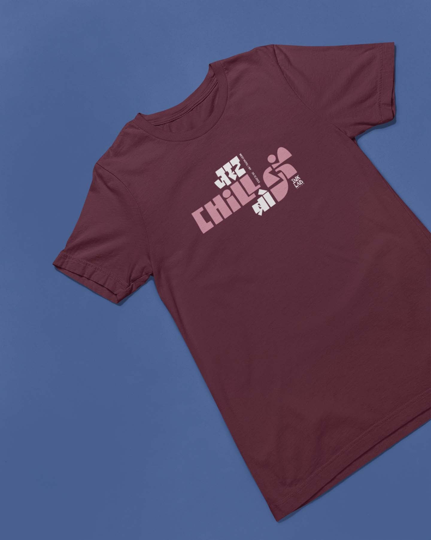 Just Chill T-shirt